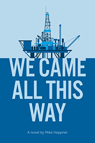 We Came All This Way: A Novel (English Edition)