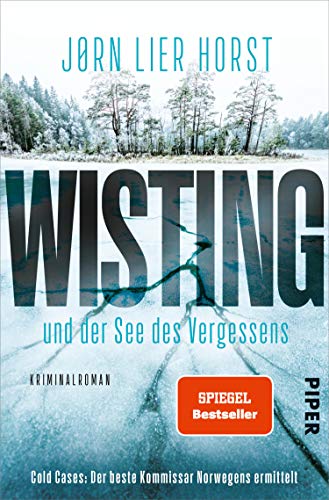 Wisting und der See des Vergessens (Wistings Cold Cases 4): Kriminalroman (German Edition)