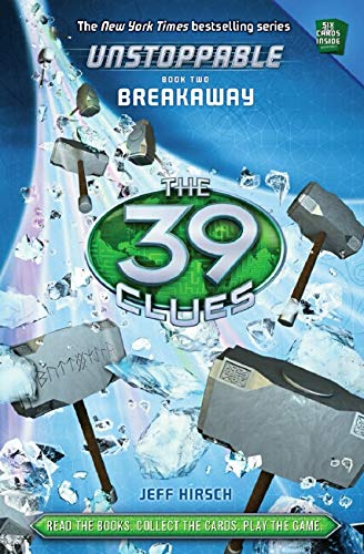 Breakaway: 2 (The 39 Clues: Unstoppable)