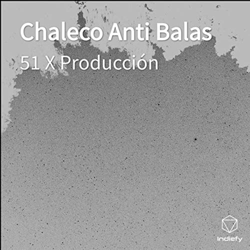 Chaleco Anti Balas [Explicit]