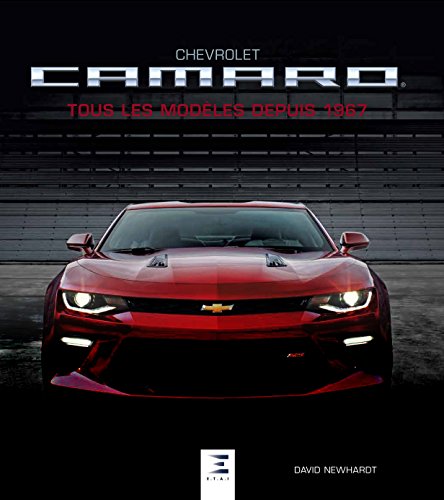 Chevrolet Camaro : Tous les modèles depuis 1967