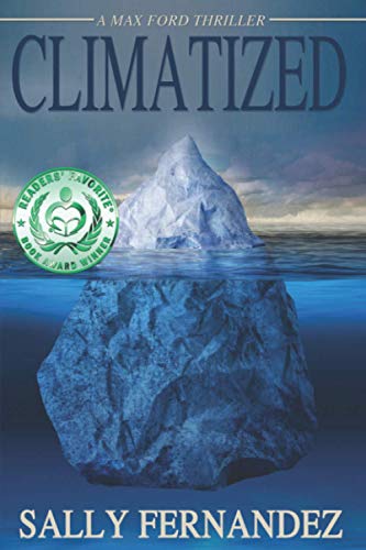 Climatized: A Max Ford Mystery Thriller: 1