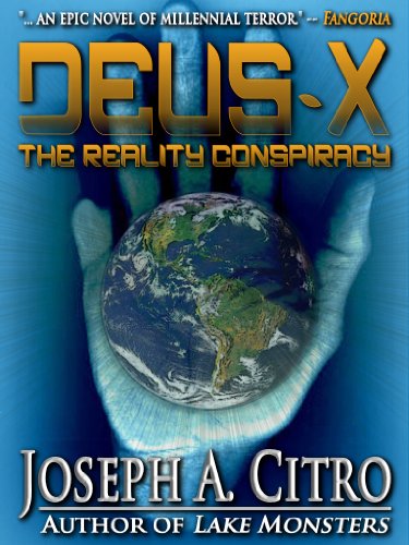 DEUS-X: The Reality Conspiracy (English Edition)