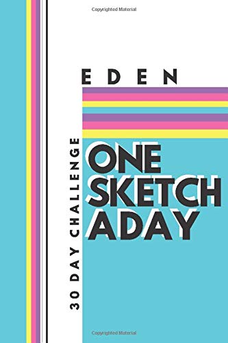 Eden: Personalised One Sketch A Day 30 Day Lockdown Challenge - Colorful wrap around design