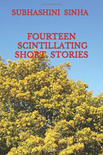 FOURTEEN  SCINTILLATING SHORT  STORIES