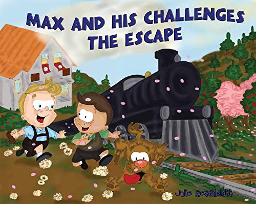 MAX and his challenges: THE ESCAPE (English Edition)