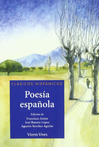 POESIA ESPAÑOLA+ ANEXO (CATALUNYA): 000002 (Clásicos Hispánicos) - 9788431697587