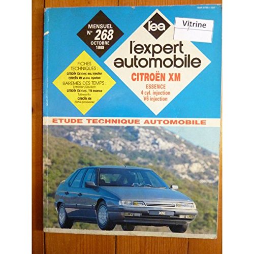 REVUE TECHNIQUE EXPERT AUTOMOBILE CITROEN XM 2.0 L 4 CYLINDRES ET INJECTION ET HARMONIE ET AMBIANCE ET V6 ET AMBIANCE