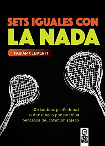 Sets iguales con la nada: De tenista profesional a dar clase de tenis por pueblos perdidos del interior sojero