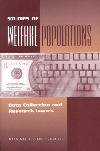 Studies of Welfare Populations: Data Collection and Research Issues (English Edition)