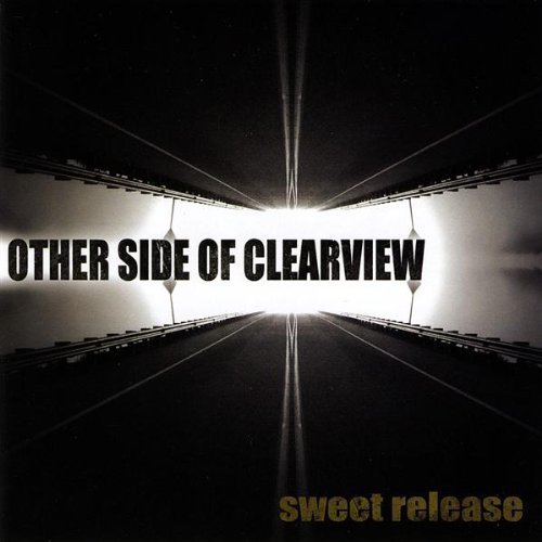 Sweet Release by Other Side of Clearview (2009-06-09)