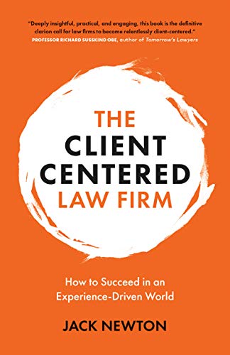 The Client-Centered Law Firm: How to Succeed in an Experience-Driven World (English Edition)