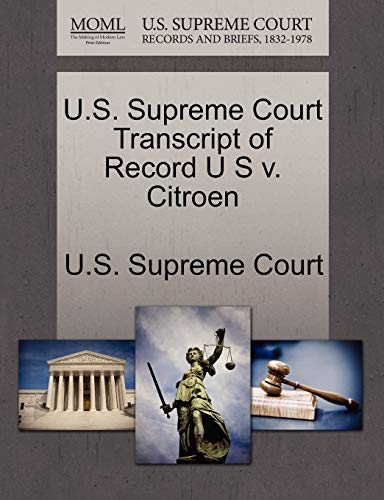 U.S. Supreme Court Transcript of Record U S v. Citroen