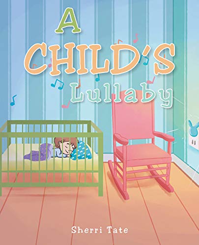 A Child's Lullaby (English Edition)