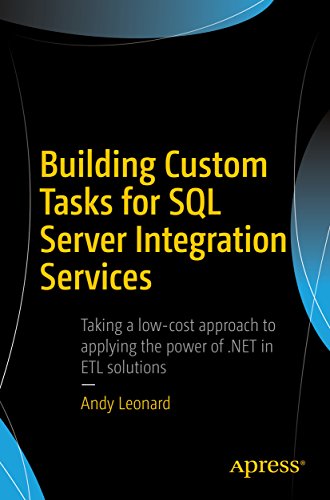 Building Custom Tasks for SQL Server Integration Services (English Edition)