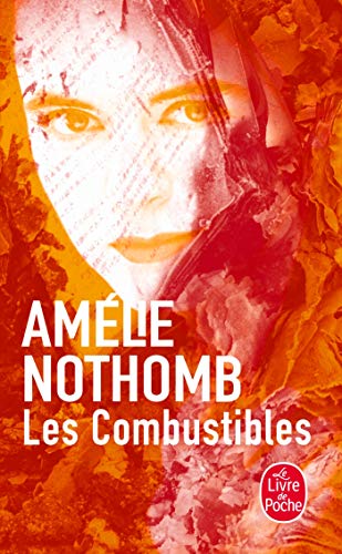 COMBUSTIBLES (Le Livre de Poche)