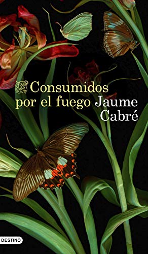 Consumidos por el fuego: 1527 (Áncora & Delfín)