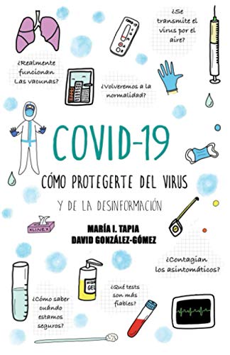 COVID-19: CÓMO PROTEGERTE DEL VIRUS Y DE LA DESINFORMACIÓN