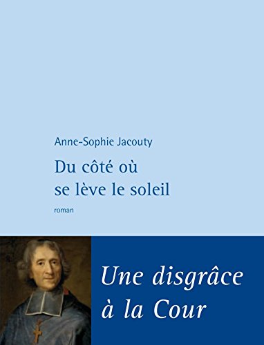 Du côté où se lève le soleil (ROMAN FRANCAIS) (French Edition)