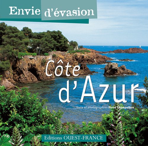 Envie d'evasion : cote d'azur (Envie d'évasion)