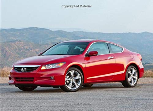 Honda Accord EX-L V-6 Coupe: 120 pages with 20 lines you can use as a journal or a notebook .8.25 by 6 inches.