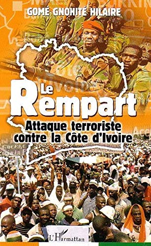 Le Rempart : Attaque terroriste contre la côte d'ivoire