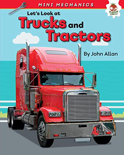 Let's Look at Trucks and Tractors (Mini Mechanics)