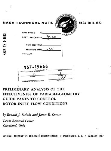 Preliminary Analysis Of The Effectiveness Of Variable-Geometry Guide Vanes To Control Rotor-Inlet Flow Conditions (English Edition)