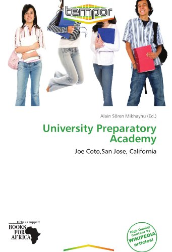 University Preparatory Academy: Joe Coto,San Jose, California