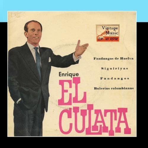 Vintage Flamenco Cante No10 - EPs Collectors by Enrique "El Culata" (2011-03-28)