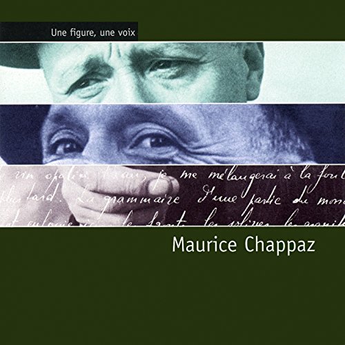 "Vivre, c'est mûrir et mourir comme un fruit..." (Entretien avec Maurice Chappaz par Gérard Jolliet - Emission "Du côté de la vie", 1986)