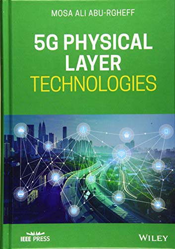 5G Physical Layer Technologies (Wiley – IEEE)