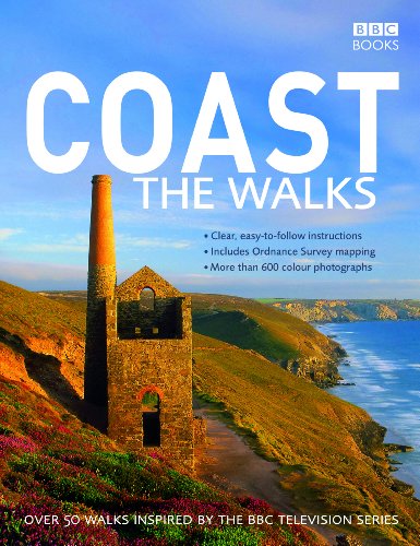 Coast: The Walks [Idioma Inglés]: Over 50 Walks Inspired by the BBC Television Series