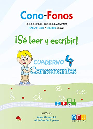 Cono-Fonos3-¡Sé leer y escribir! Cuaderno 4. Consonantes