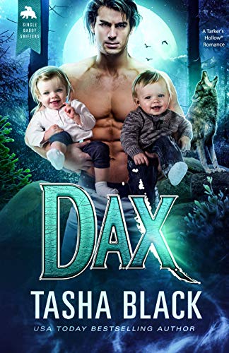 Dax: Single Daddy Shifters #4 (English Edition)