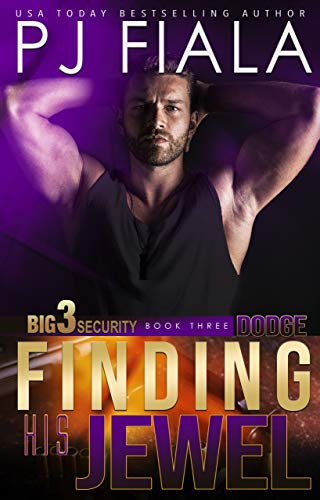 Dodge: Finding His Jewel (Big 3 Security) (English Edition)