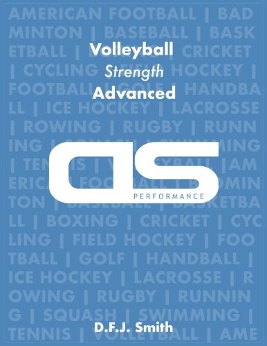 DS Performance - Strength & Conditioning Training Program for Volleyball, Strength, Advanced