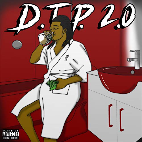 D.T.P. 2.0 [Explicit]