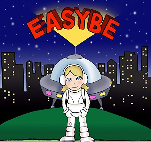 Easybe: Die Reise zur Erde (German Edition)