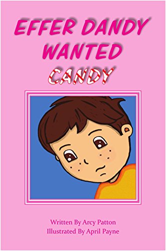 Effer Dandy Wanted Candy (English Edition)