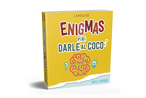 Enigmas para darle al coco (Larousse - Libros Ilustrados/ Prácticos - Ocio Y Naturaleza - Ocio)