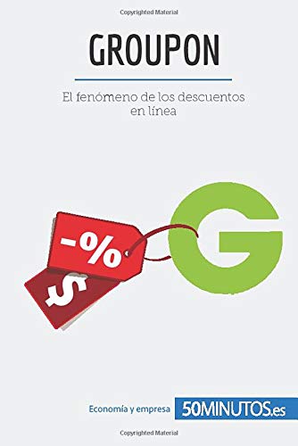 Groupon: El fenómeno de los descuentos en línea