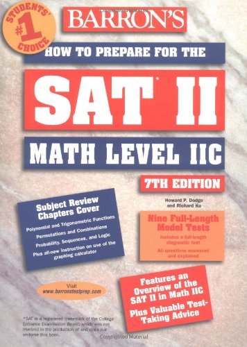 How to Prepare for the SAT II: Math Level 2C (Barron's SAT Subject Test Math Level 2) by Howard P. Dodge (30-May-2003) Paperback