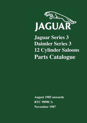 Jaguar Series 3 Daimler Series 3 12 Cylinder Saloons Parts Catalogue