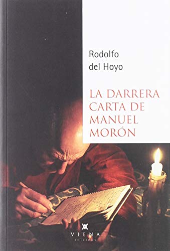 La darrera carta de Manuel Morón: 67 (Narrativa)