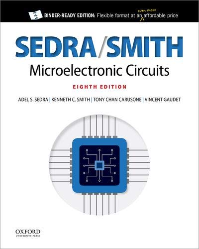 Microelectronic Circuits (Oxford Series in Electrical and Computer Engineering)