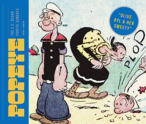 Popeye Vol. 1: Olive Oyl and Her Sweety (The E.C. Segar Popeye Sundays) (English Edition)