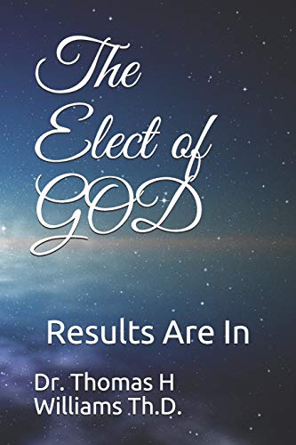 The Elect of GOD