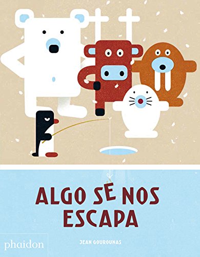 Algo se nos escapa (CHILDRENS BOOKS)