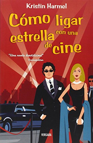 COMO LIGAR CON UNA ESTRELLA DE CINE (BOULEVARD)